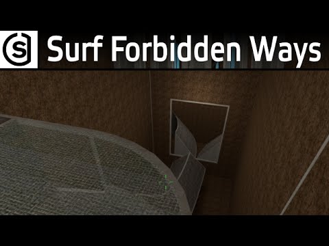 Steam Community :: Video :: CS GO - How to Surf Forbidden Ways KSF