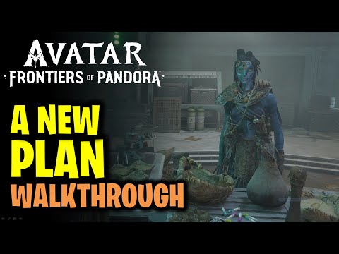 A New Plan Walkthrough | Avatar Frontiers of Pandora (AFOP)