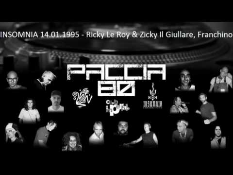 INSOMNIA  14.01.1995 - Ricky Le Roy & Zicky Il Giullare, Franchino