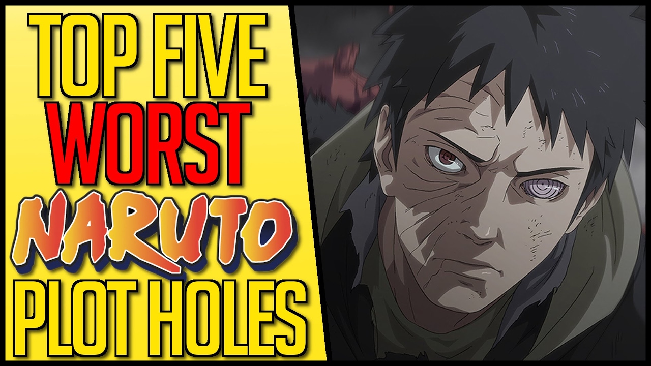 Top 5 Worst Naruto Plot Holes