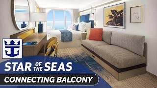 Star of the Seas | Connecting Ocean View Balcony Stateroom Tour | Royal Caribbean Cruise Line 2026