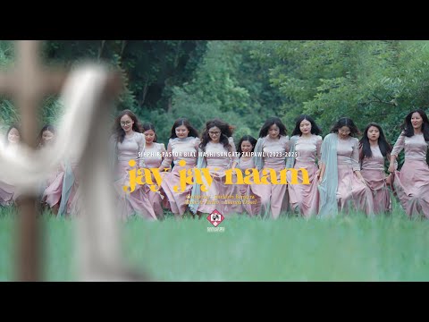 Sihphir Pastor Bial Masihi Sangati Zaipawl - Jay jay naam