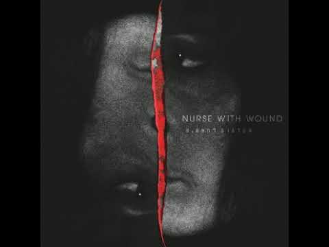 Nurse With Wound – Lumb's Sister (Full Album)