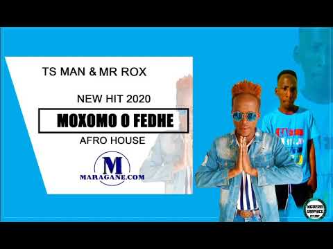 TS MAN & MR ROX - MOXOMO OFEDHE - (NEW HIT 2020)
