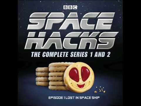 SPACE HACKS British Sci-Fi Comedy Radio Show