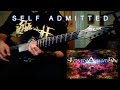 From A Second Story Window - Self Admitted - Guitar Cover HD