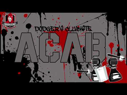 Dodger's Clubiste - A.C.A.B.