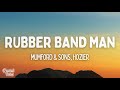 Mumford & Sons, Hozier - Rubber Band Man (Lyrics)