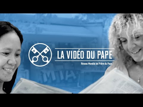 Des femmes dans les instances de responsabilité de l’Église – La Vidéo du Pape 10 - Octobre 2020