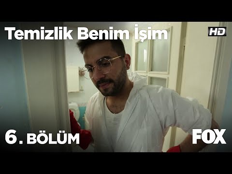 Temizlik Benim İşim 6. Bölüm