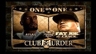 Def Jam Fight For NY - Atlas vs Fat Joe (Hard)