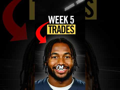 Week 5 Trade For/Away in Fantasy Football