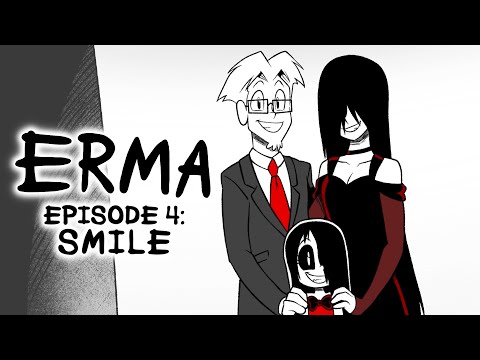 Erma Episode 4- Smile