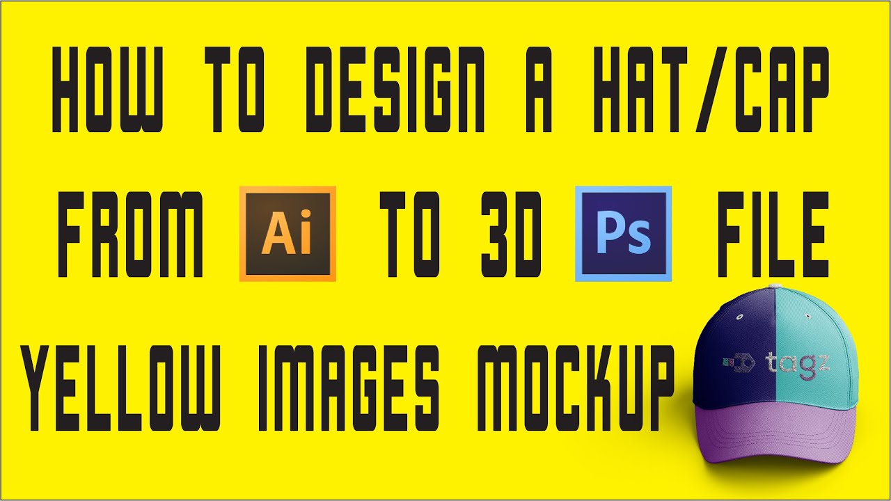 How to Design a Hat/Cap from vector to 3D psd file Yellow Images Mockup(Tagalog)