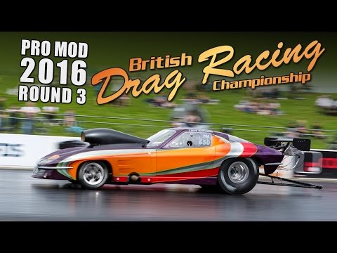 MSA Pro Mod Round 3 - 2016 British Drag Racing Championship