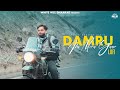 Damru Ala Mera Yaar Lofi Billa Sonipat Ala Deepty Haryanvi Songs 2024 White Hill Dhaakad