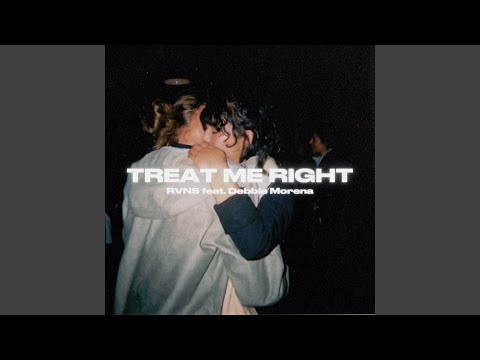 Treat Me Right (feat. Debbie Morena)