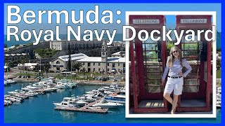 Exploring Bermuda’s Royal Navy Dockyard | What to Do in Port on a Cruise
