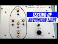 𝗧𝗲𝘀𝘁𝗶𝗻𝗴 Of NAVIGATION LIGHT