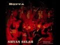 "Hotta" - Shyan Selah