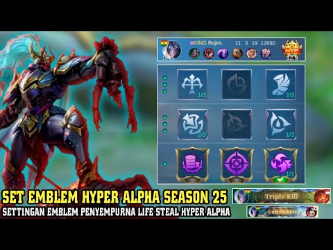 Settingan Emblem Hyper Alpha Penyempurna Life Steal Skill 2 !!! - Tips & Trick Alpha | Mobile Legend