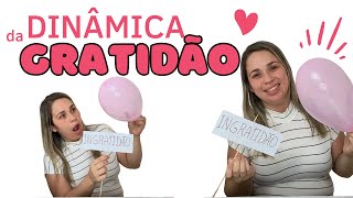 DINÂMICA SOBRE A GRATIDÃO