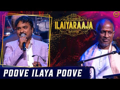 Poove Ilaiya Poove | Kozhi Koovuthu | Ilaiyaraaja Live In Concert Singapore | Noise and Grains