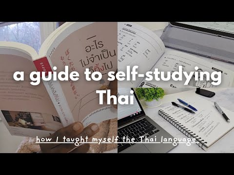 how to learn Thai on your own (how I taught myself Thai)