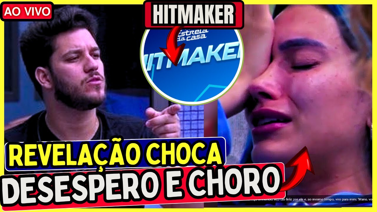 ESTRELA DA CASA; EITA, UNNA CHORA DEPOIS DE DR COM MATHEUS, LUCCA FAZ REVELAÇÃO, HITMAKER DA SEMANA