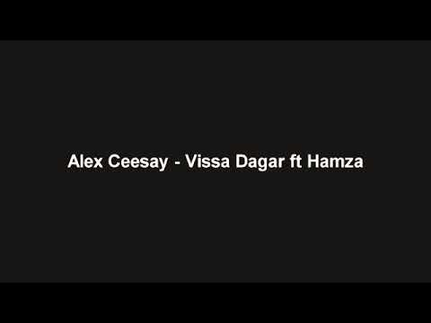 Alex Ceesay Ft Hamza - Vissa dagar ( osläppt )