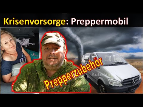 Krisenvorsorge: Prepper Van Edition + Van Update