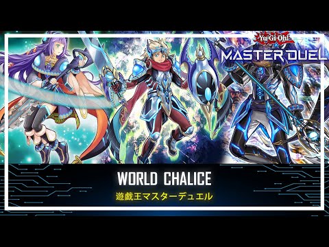 World Chalice -  Shuffle Card into the Deck / Send Cards on Field to GY [Yu-Gi-Oh! Master Duel]