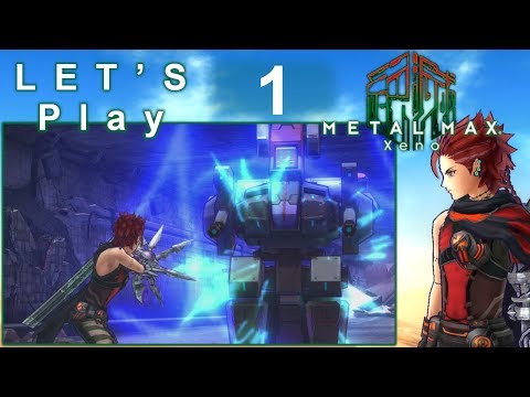 Let's Play Metal Max Xeno - 1: The Final Monster Hunter