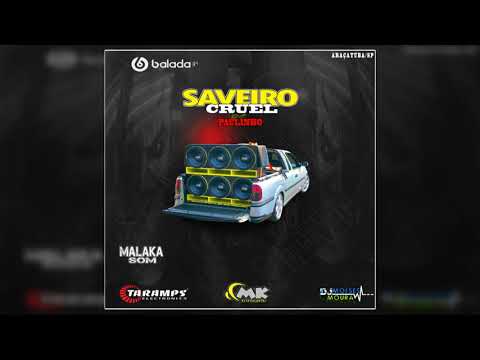 CD Saveiro Cruel Do Paulinho - Dj Moises Moura