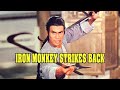 Iron Monkey Strikes Back 1978