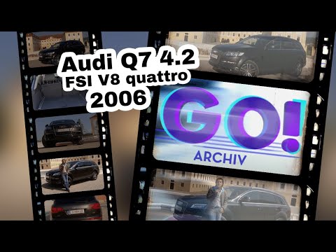 Audi Q7 4 2 FSI V8 quattro | BJ 2006 | GO! Archiv