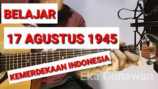 Download lagu 17 AGUSTUS 1945 BELAJAR LAGU NASIONAL Dan CORD GITAR | Eka Gunawan mp3 Download lagu 17 AGUSTUS 1945 BELAJAR LAGU NASIONAL Dan CORD GITAR | Eka Gunawan mp3