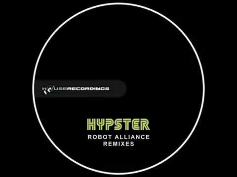 Hypster - Robot Alliance (Spotlight Remix) [Complextro | Houserecordings]