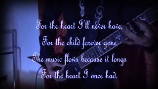 For The Heart I Once Had - Nightwish (Instrumental + Lyrics)