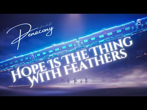 Hope Is The Thing With Feathers (Robin/Chevy) AMV/GMV Edit | Penacony — Honkai: Star Rail