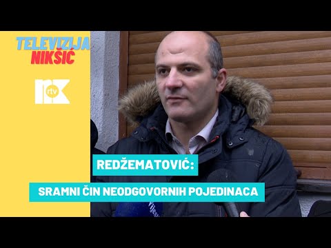REDŽEMATOVIĆ: SRAMNI ČIN NEODGOVORNIH POJEDINACA