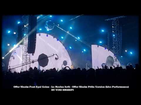 Offer Nissim Feat Eyal Golan  - Lo Mevina Ivrit - Offer Nissim Pride Version 26.6.21