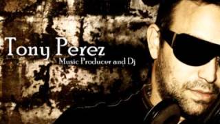 DJ Tony Pérez - Cry (Demo Original 2011)