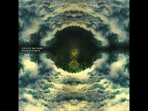 The Sound Of Silence Simon & Garfunkel Cover SWANN feat  Nouela