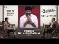Producer Bala Sundaram Speech At Zebra Movie Mega Event YouWe Media