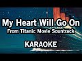 Celine Dion My Heart Will Go On Karaoke Version Originally