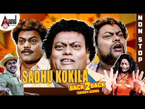 Sadhu Kokila Back To Back Comedy Scenes | Sadhu Kokila Non Stop Comdey