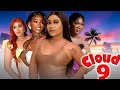 TAKE ME TO CLOUD 9 QUEEN OKAM MERCY JOHNSON HILBERT QUEENETH 2026 JUST RELEASED NIGERIA MOVIE