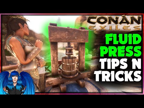 FLUID PRESS TIPS & TRICKS | Conan Exiles |