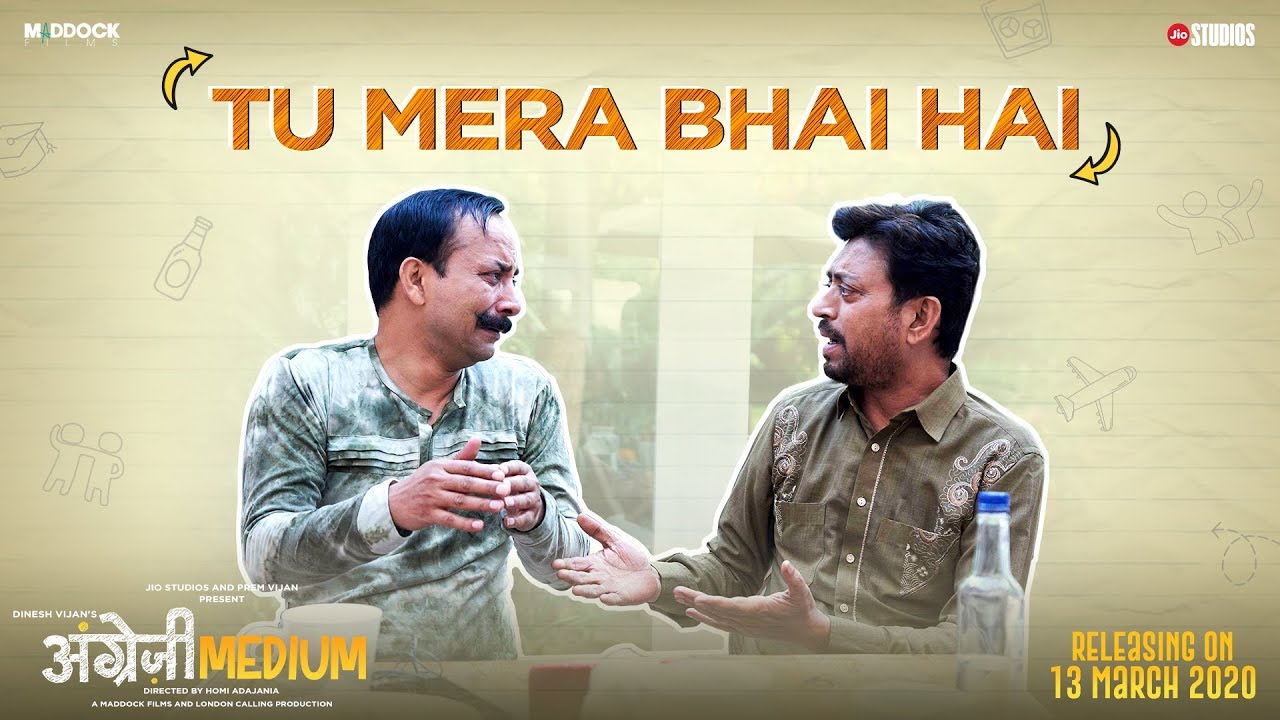 Angrezi Medium's promo 'Tu Mera Bhai Hai'